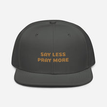 Load image into Gallery viewer, Say Less Snapback Hat