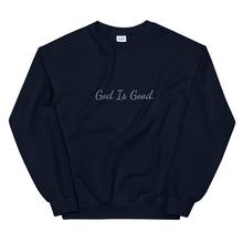 Load image into Gallery viewer, God Is Good Unisex Sweatshirt