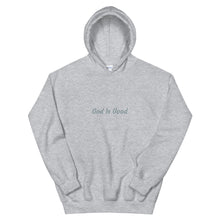 Load image into Gallery viewer, God is Good Unisex Hoodie