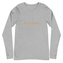 Load image into Gallery viewer, God Is Good Unisex Long Sleeve Tee