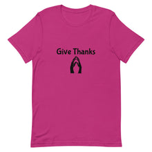 Load image into Gallery viewer, Give Thanks Short-Sleeve Unisex T-Shirt