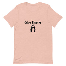Load image into Gallery viewer, Give Thanks Short-Sleeve Unisex T-Shirt