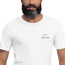 Load image into Gallery viewer, O.G.- Only God Short-Sleeve Unisex T-Shirt