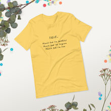 Load image into Gallery viewer, T.G.I.F. Unisex t-shirt