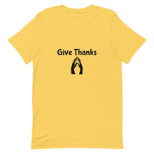 Load image into Gallery viewer, Give Thanks Short-Sleeve Unisex T-Shirt