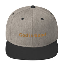 Load image into Gallery viewer, God Is Good Snapback Hat

