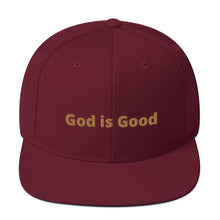 Load image into Gallery viewer, God Is Good Snapback Hat
