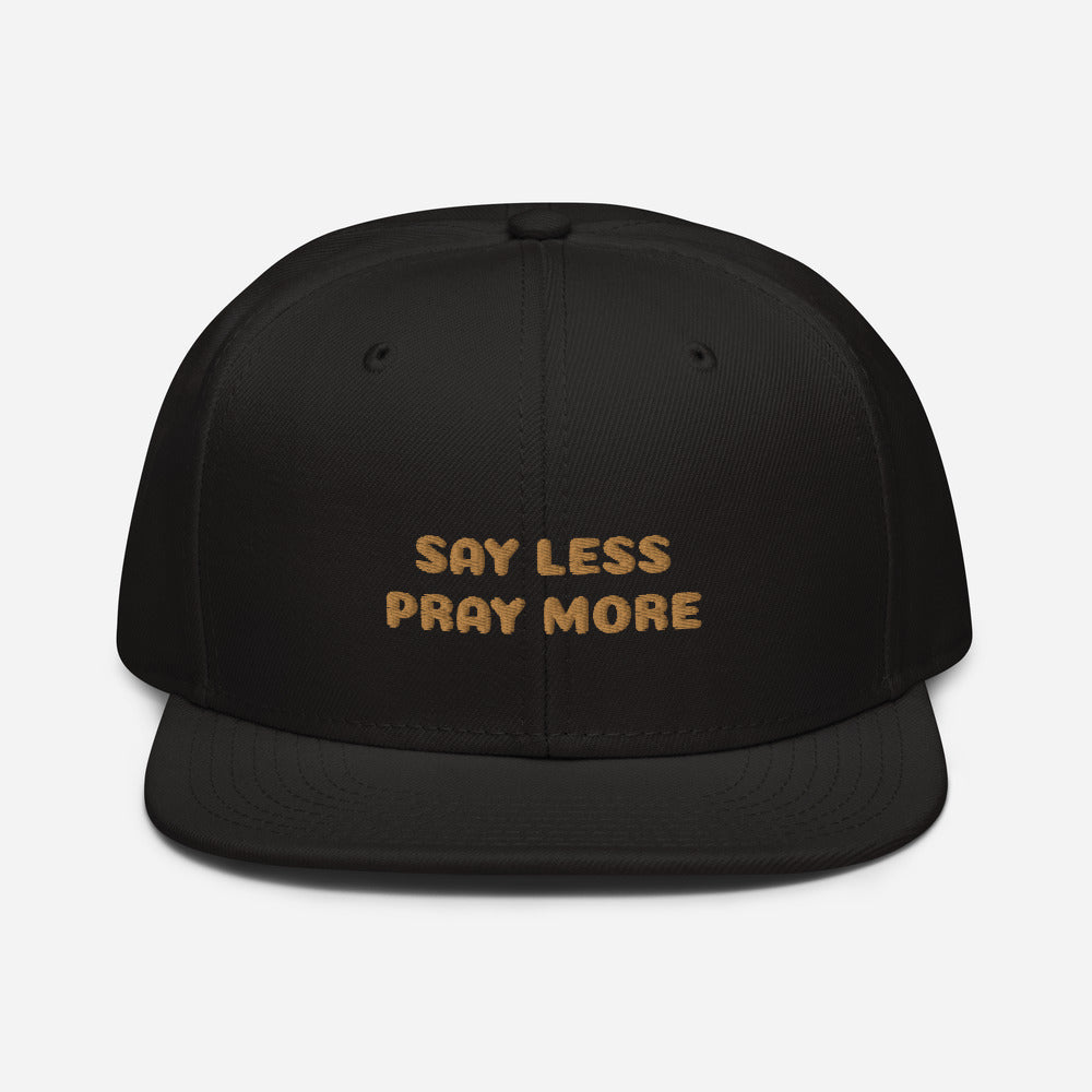 Say Less Snapback Hat