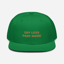 Load image into Gallery viewer, Say Less Snapback Hat
