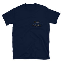 Load image into Gallery viewer, Only God Short-Sleeve Unisex T-Shirt
