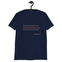 Load image into Gallery viewer, Plans To Prosper Short-Sleeve Unisex T-Shirt
