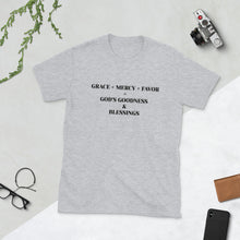 Load image into Gallery viewer, Grace, Mercy. Favor Short-Sleeve Unisex T-Shirt

