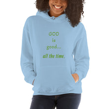 Load image into Gallery viewer, God Is Good all the time Unisex Hoodie

