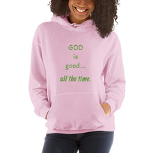Load image into Gallery viewer, God Is Good all the time Unisex Hoodie
