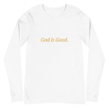 Load image into Gallery viewer, God Is Good Unisex Long Sleeve Tee
