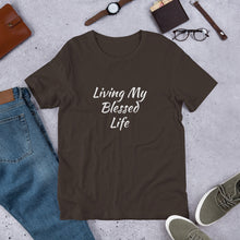 Load image into Gallery viewer, Living My Blessed Life Unisex t-shirt
