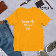 Load image into Gallery viewer, Living My Blessed Life Unisex t-shirt
