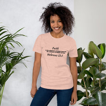 Load image into Gallery viewer, Faith Hebrews 11:1 Short-Sleeve Unisex T-Shirt
