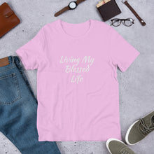 Load image into Gallery viewer, Living My Blessed Life Unisex t-shirt
