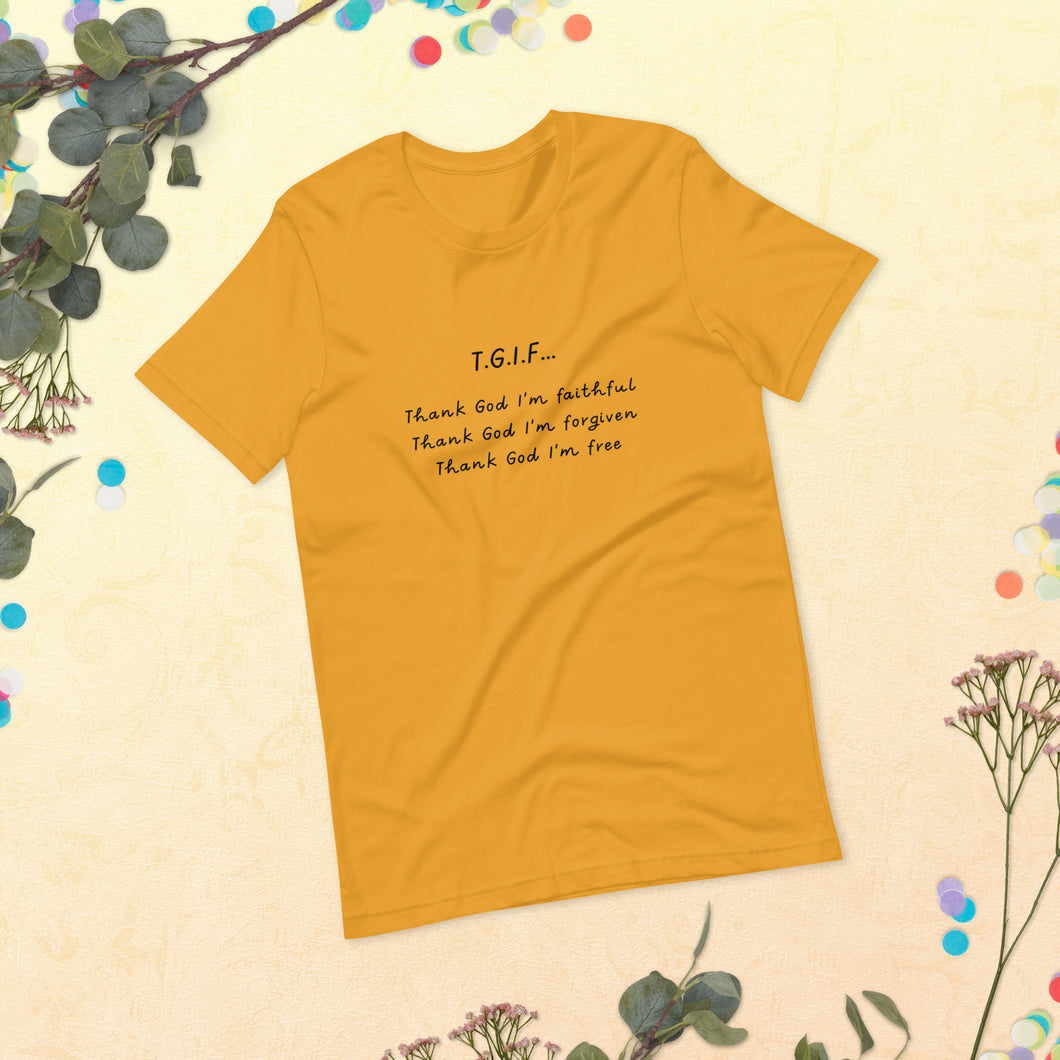 T.G.I.F. Unisex t-shirt