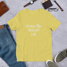 Load image into Gallery viewer, Living My Blessed Life Unisex t-shirt
