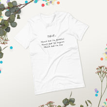 Load image into Gallery viewer, T.G.I.F. Unisex t-shirt
